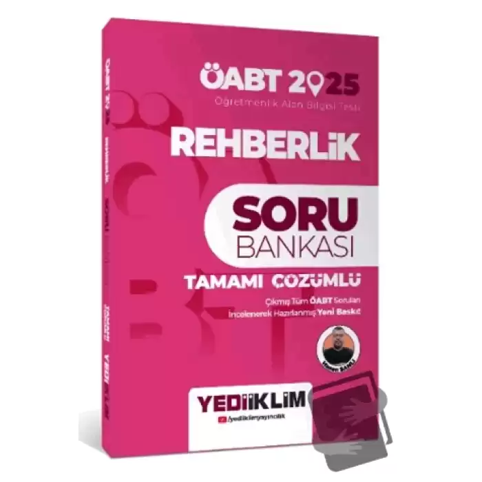 2025 ÖABT Rehberlik Tamamı Çözümlü Soru Bankası