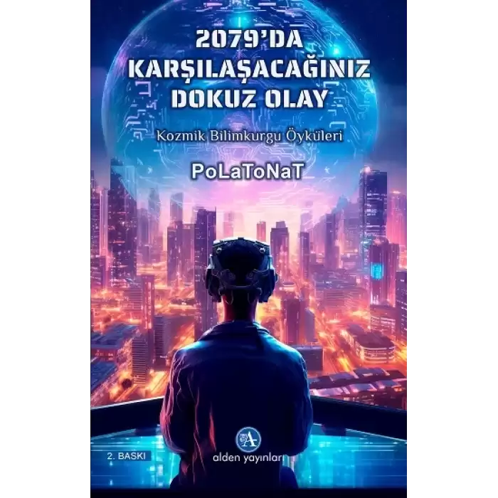 2079’da Karşılaçacağımız 9 Olay