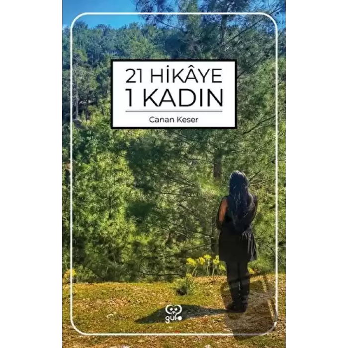 21 Hikaye 1 Kadın