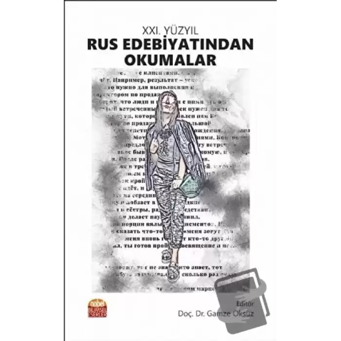 21. Yüzyıl Rus Edebiyatından Okumalar