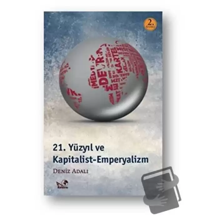 21. Yüzyıl ve Kapitalist Emperyalizm