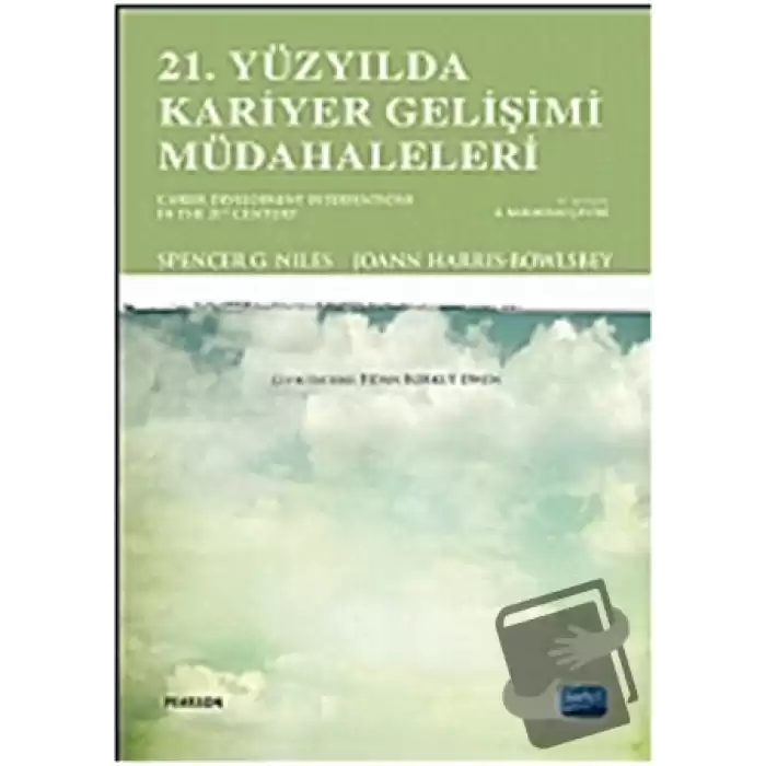 21. Yüzyılda Kariyer Gelişimi Müdahaleleri