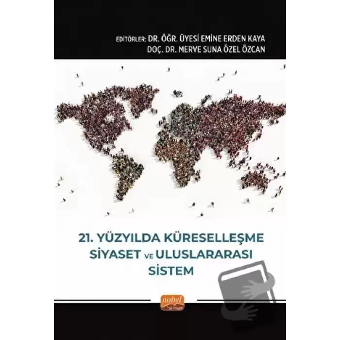 21. Yüzyılda Küreselleşme, Siyaset ve Uluslararası Sistem