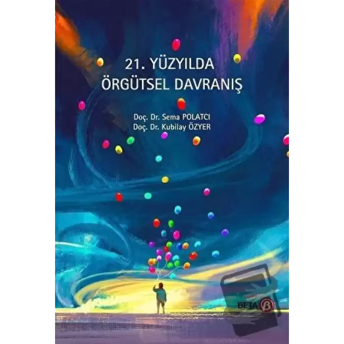 21. Yüzyılda Örgütsel Davranış