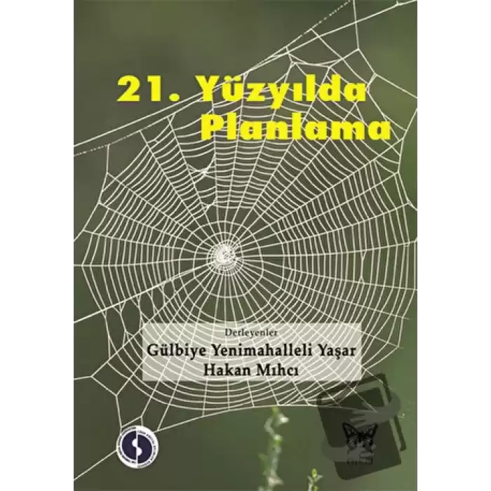 21. Yüzyılda Planlama