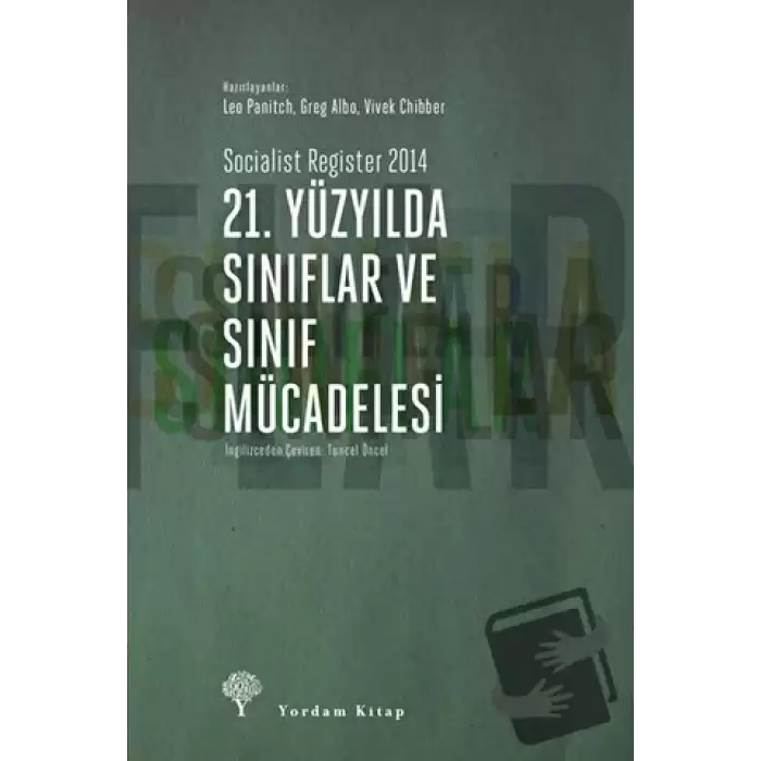 21. Yüzyılda Sınıflar ve Sınıf Mücadelesi