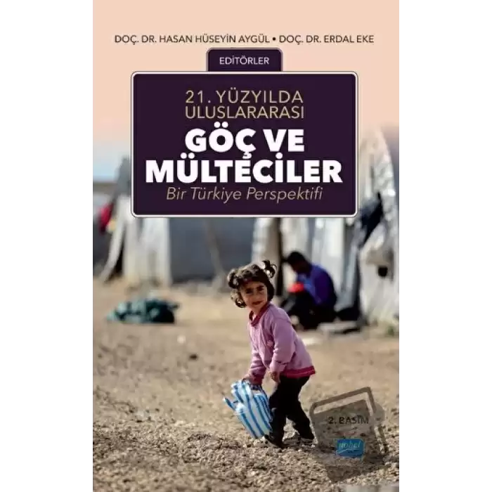 21. Yüzyılda Uluslararası Göç ve Mülteciler