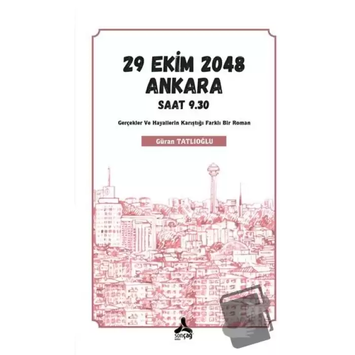 29 Ekim 2048 Ankara Saat 9.30