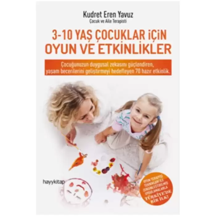 3-10 Yaş Çocuklar İçin Oyun Ve Etkinlikler