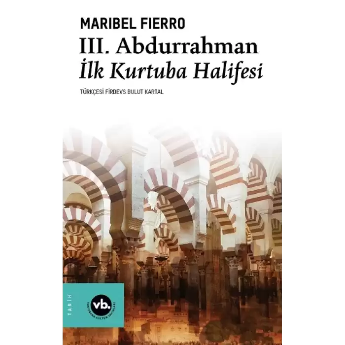 3. Abdurrahman İlk Kurtuba Halifesi