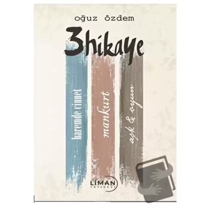 3 Hikaye