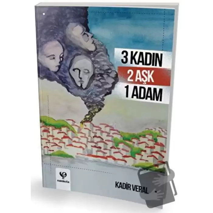 3 Kadın 2 Aşk 1 Adam