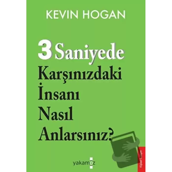 3 Saniyede Karşınızdaki İnsanı Nasıl Anlarsınız?