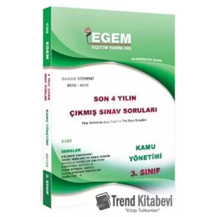 3. Sınıf 6. Yarıyıl Kamu Yönetimi Son 5 Yılın Çıkmış Sınav Soruları