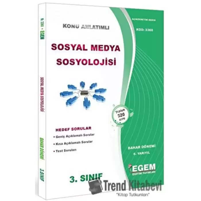 3. Sınıf 6. Yarıyıl Konu Anlatımlı Sosyal Medya Sosyolojisi - Kod 3360