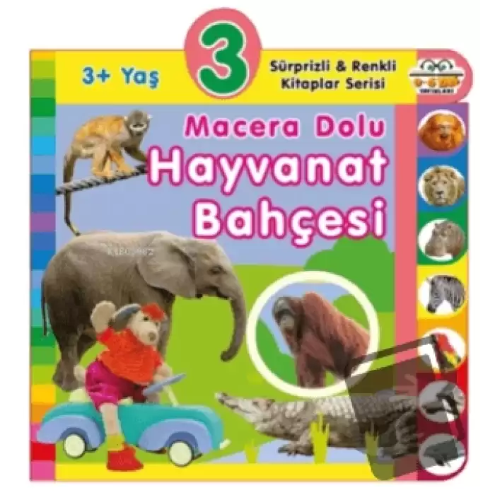 3+ Yaş Macera Dolu Hayvanat Bahçesi (Ciltli)