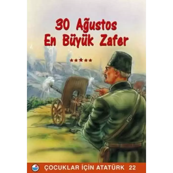 30 Ağustos En Büyük Zafer