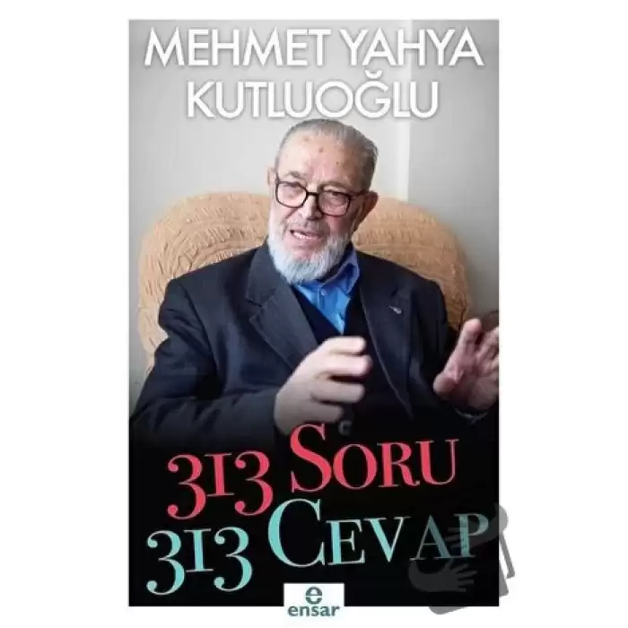 313 Soru 313 Cevap