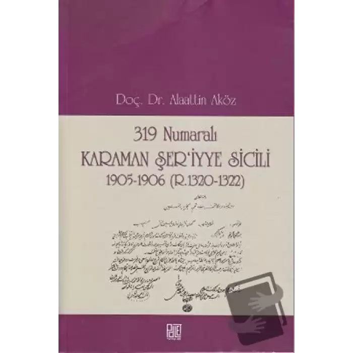 319 Numaralı Karaman Şer’iyye Sicili