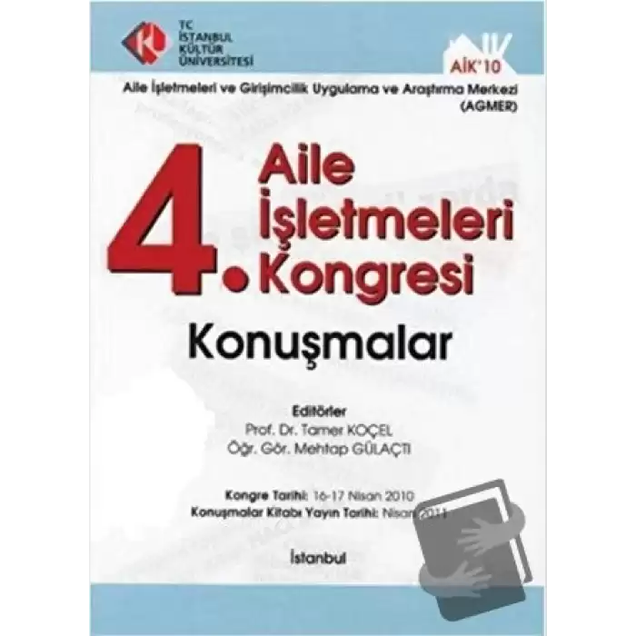 4. Aile İşletmeleri Kongresi / Konuşmalar (Ciltli)