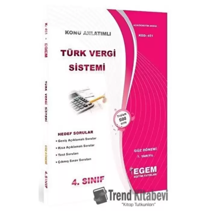 4. Sınıf 7. Yarıyıl Türk Vergi Sistemi Hedef Sorular (Kod 451)