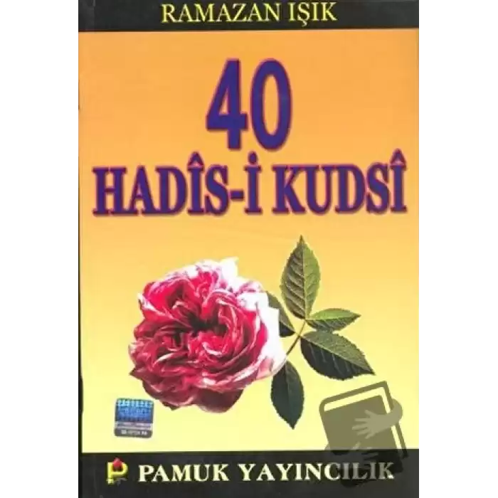 40 Hadis-i Kudsi (Hadis-013)