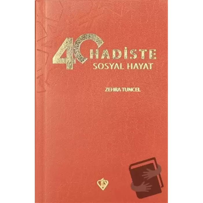 40 Hadiste Sosyal Hayat