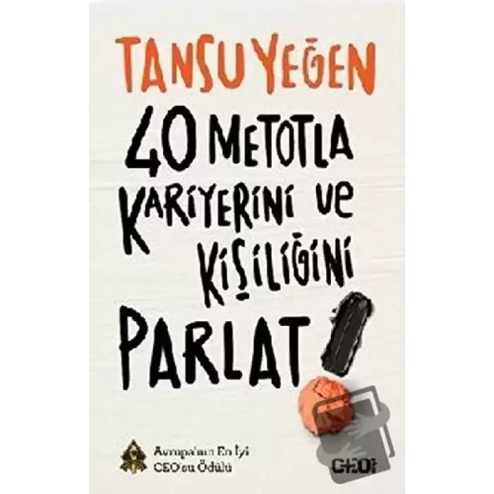 40 Metotla Kariyerini ve Kişiliğini Parlat!