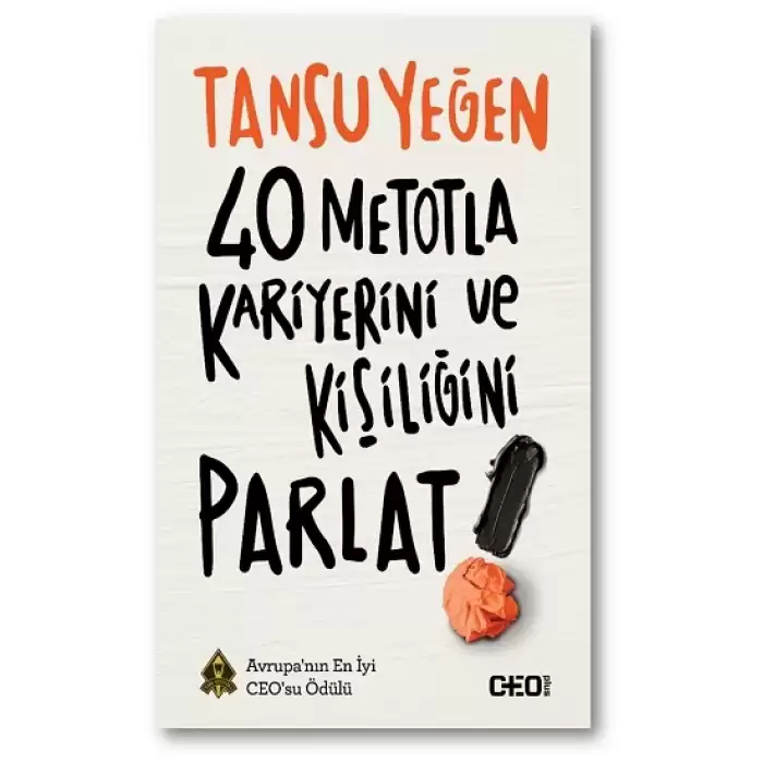 40 Metotla Kariyerini Ve Kişiliğini Parlat