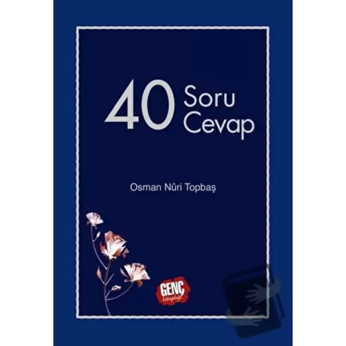 40 Soru 40 Cevap (Ciltli)