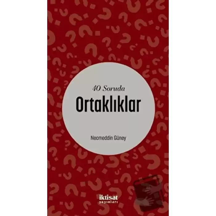 40 Soruda Ortaklıklar