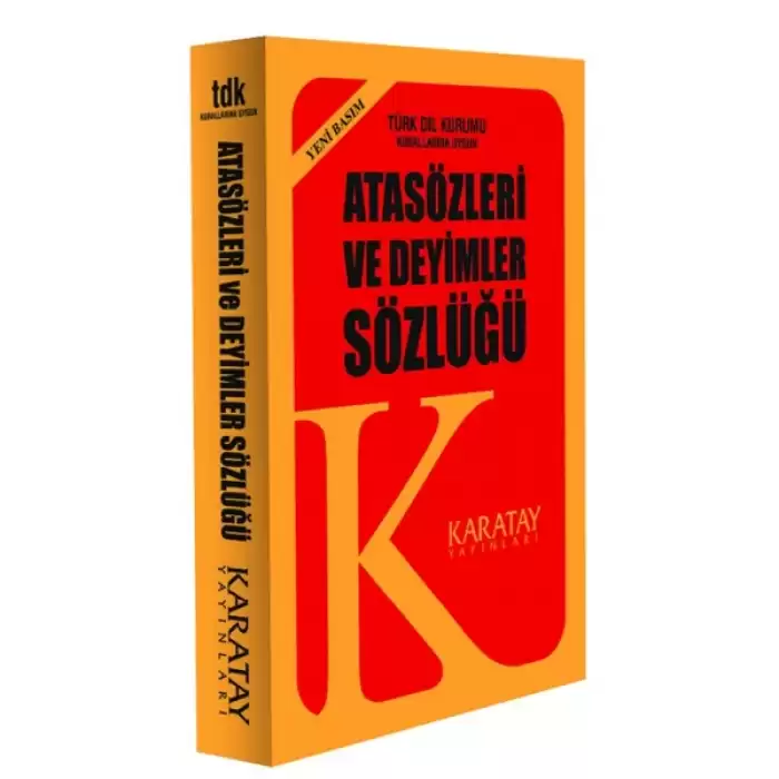 Atasözleri ve Deyimler Sözlüğü (Yeni Basım) (Ciltli)