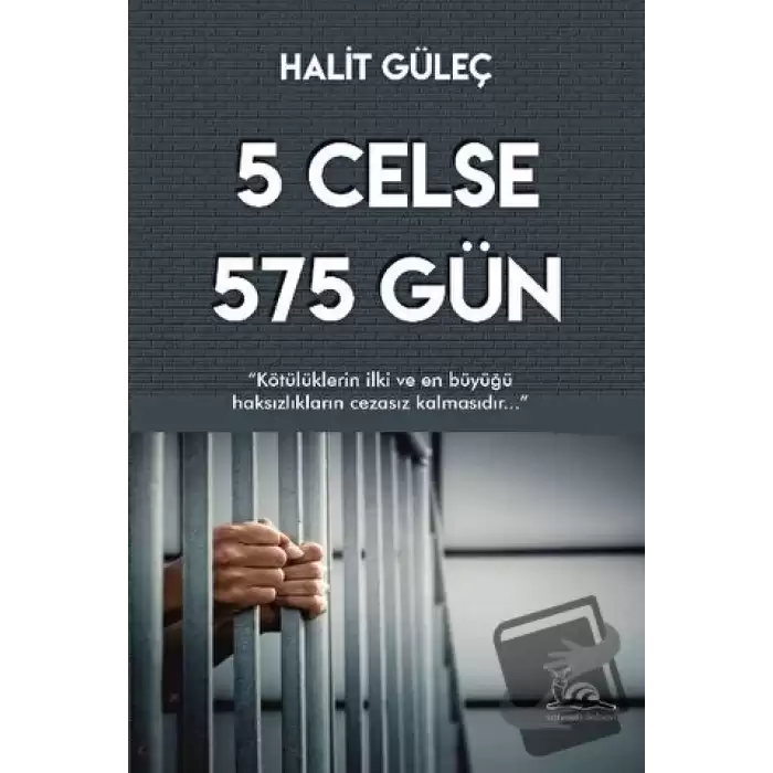 5 Celse 575 Gün