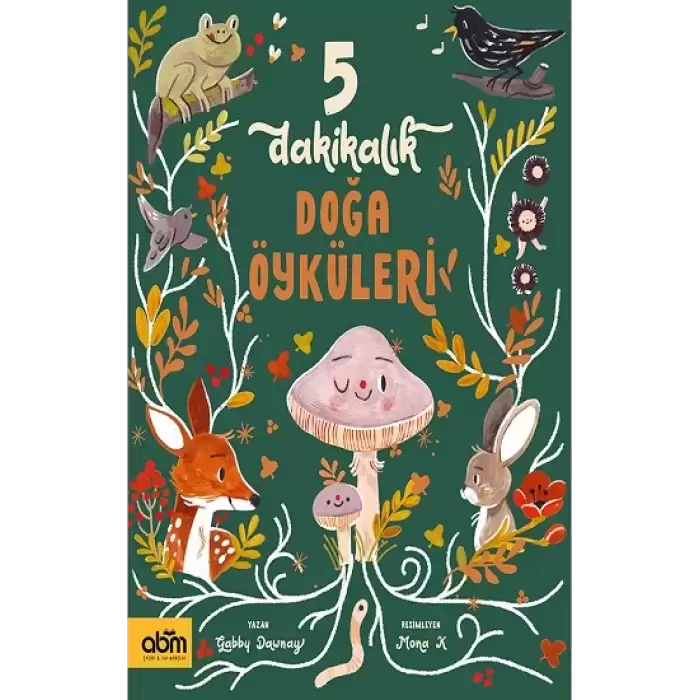 5 Dakikalık Doğa Öyküleri (Ciltli)