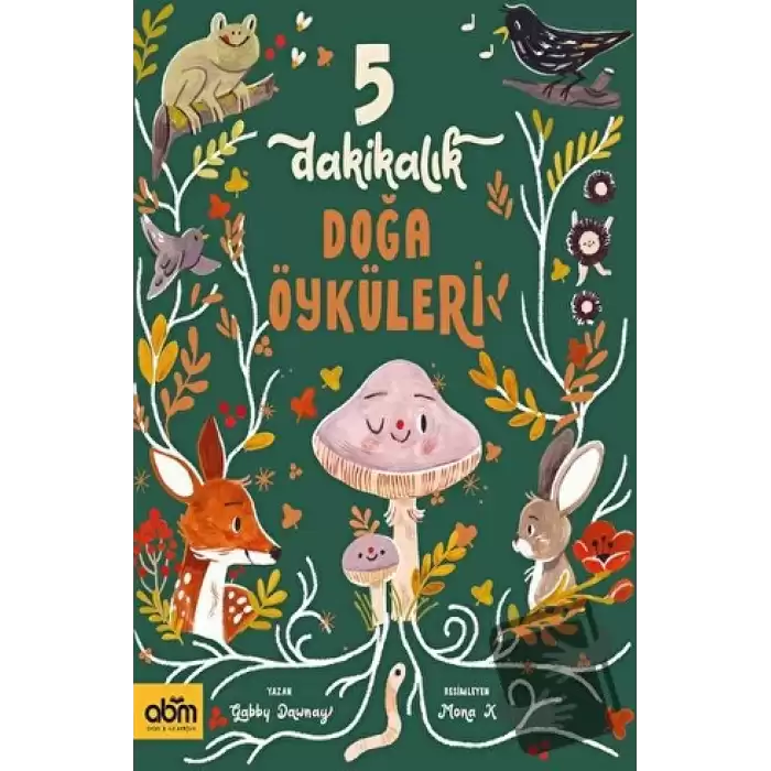 5 Dakikalık Doğa Öyküleri (Ciltli)