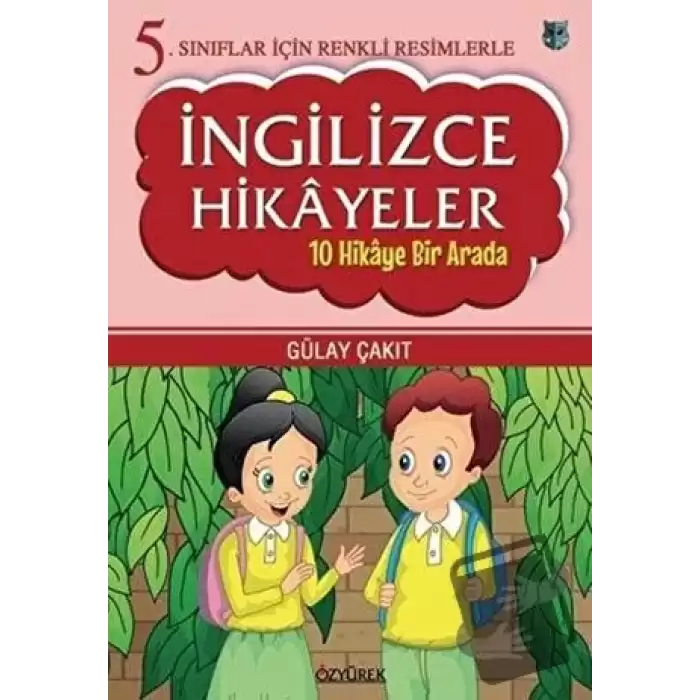 5. Sınıflar İçin Renkli Resimlerle İngilizce Hikayeler Seti - 10 Hikaye Bir Arada