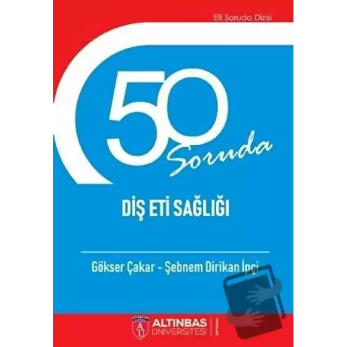 50 Soruda Diş Eti Sağlığı