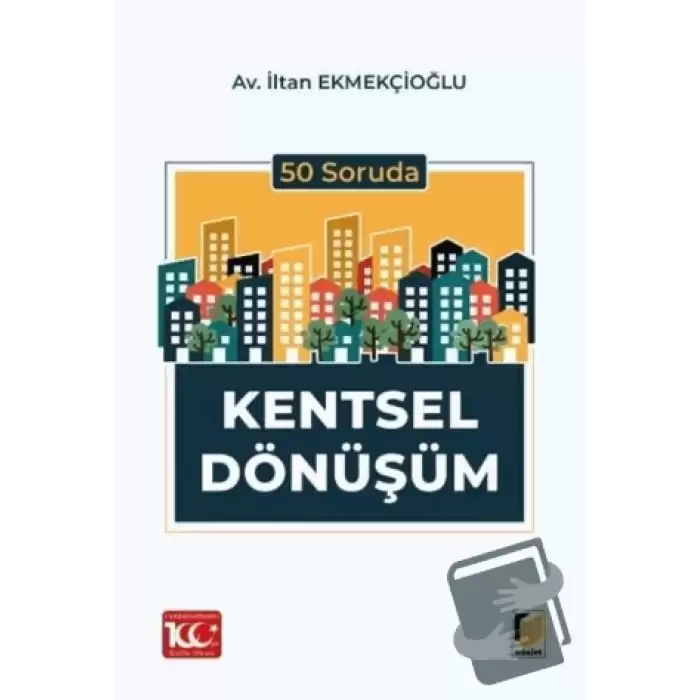 50 Soruda Kentsel Dönüşüm