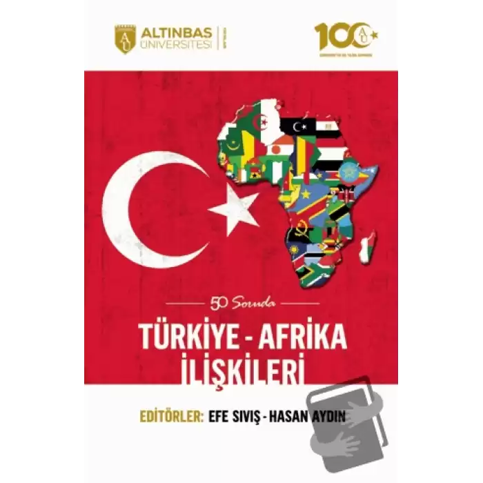 50 Soruda Türkiye-Afrika İlişkileri