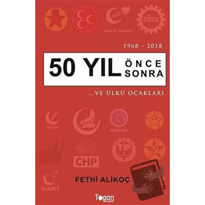 50 Yıl Önce 50 Yıl Sonra