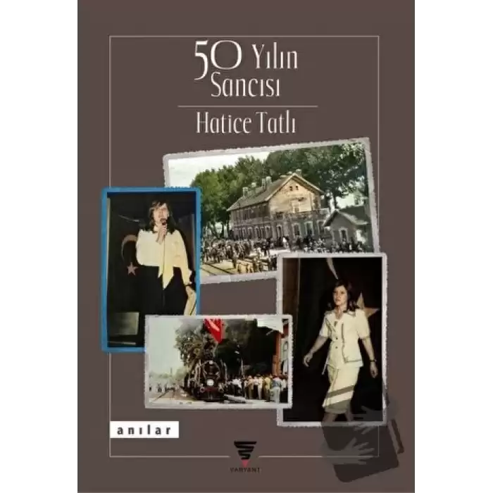 50 Yılın Sancısı