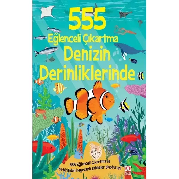 555 Eğlenceli Çıkartma - Denizin Derinliklerinde