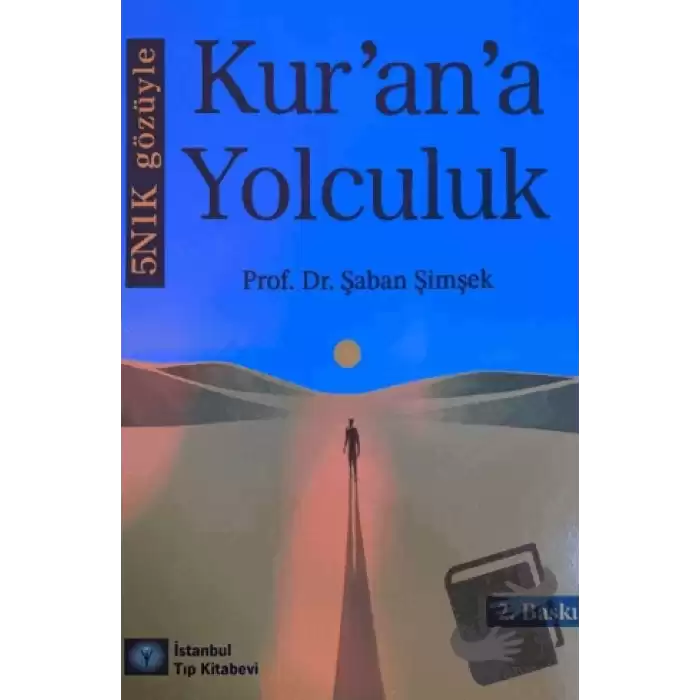 5N1K Gözüyle Kurana Yolculuk