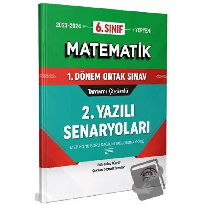 6. Sınıf Matematik 1. Dönem Ortak Sınavı 2. Yazılı Senaryoları Tamamı Çözümlü