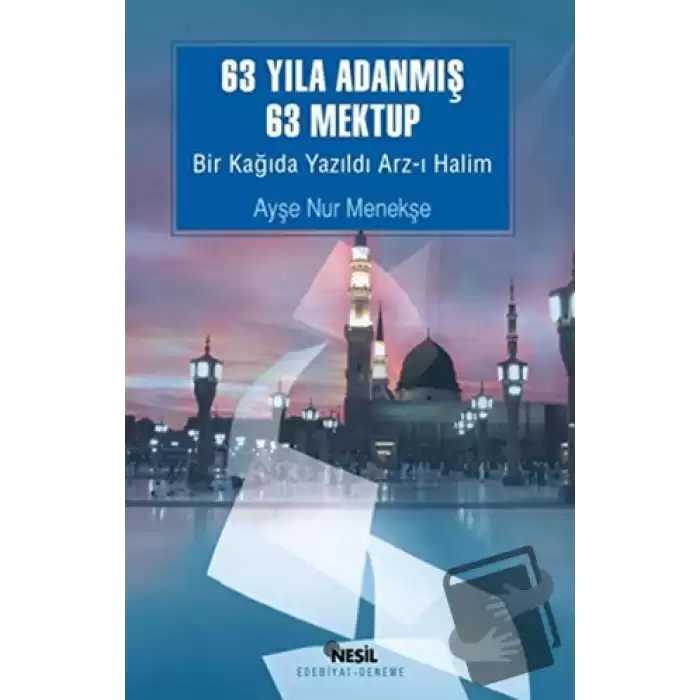 63 Yıla Adanmış 63 Mektup