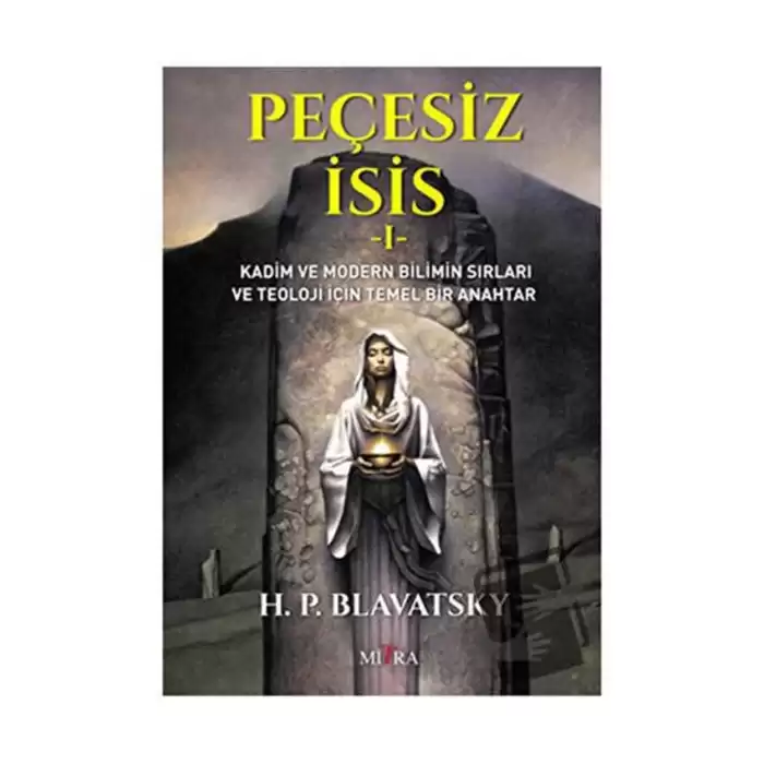 Peçesiz İsis 1