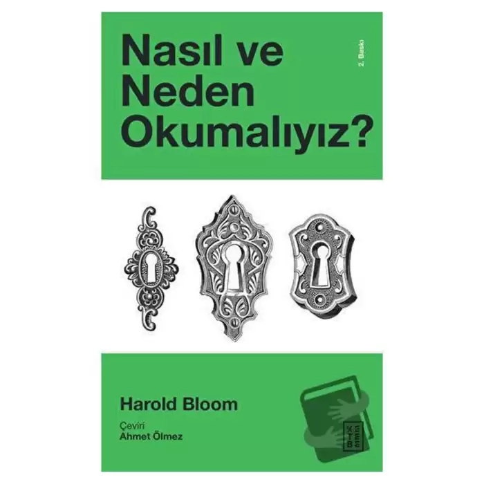 Nasıl ve Neden Okumalıyız?