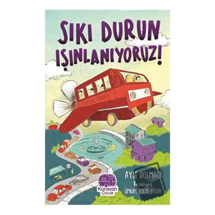 Sıkı Durun Işınlanıyoruz