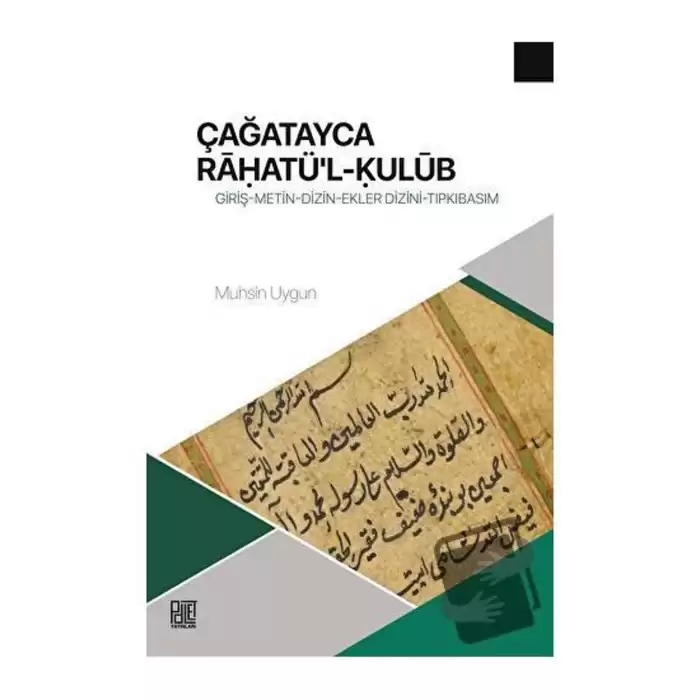 Çağatayca Raḥatül-Kulub