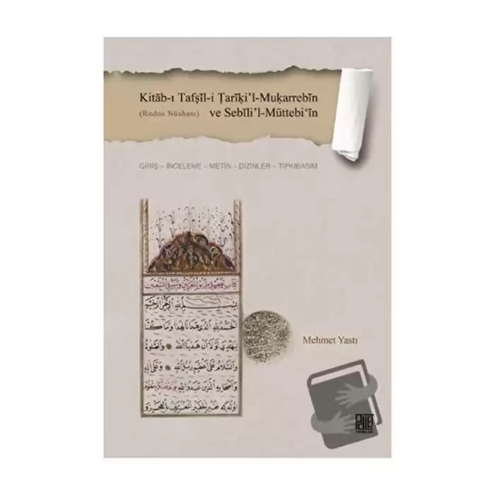 Kitab-ı Tafṣil-i Tariki’l-Muḳarrebin ve Sebili’l-Müttebi‘in